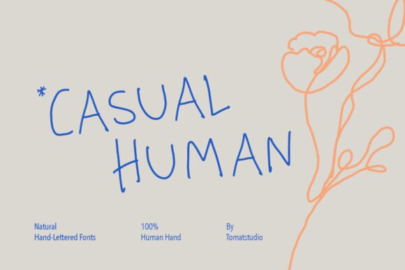 Casual Human Font: The Secret to Authentic Campaign Design