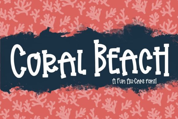 Coral Beach: The All-Caps Font for Summer Campaigns