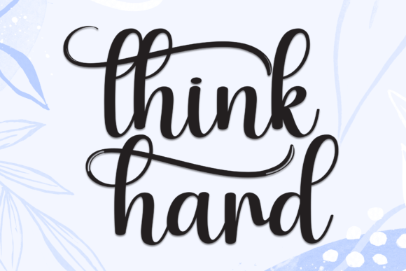 Think Hard Font for Business Branding