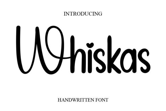 Whiskas: The Trendy Script Font for Handmade Brands
